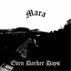 Mara (USA-1) : Even Darker Days